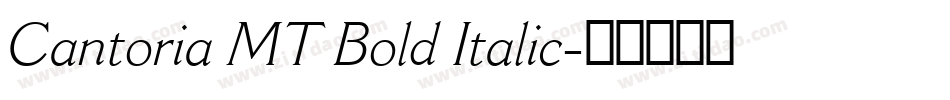Cantoria MT Bold Italic字体转换